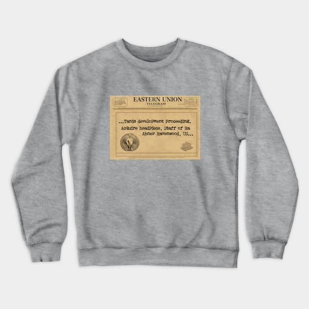 Abner Ravenwood US- Telegram Crewneck Sweatshirt by Buff Geeks Art